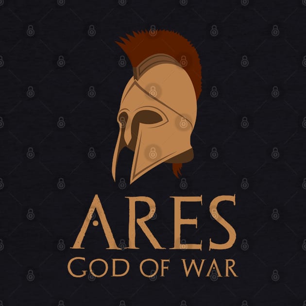 Ancient Greece - God Of War Ares - Classical Greek Mythology by Styr Designs